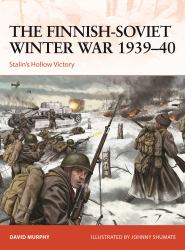 The Finnish-Soviet Winter War 1939-40 : Stalin's Hollow Victory