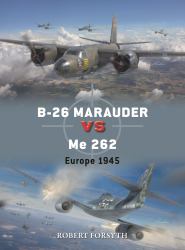 B-26 Marauder vs Me 262 : Europe 1945