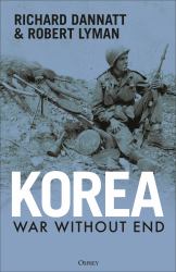 Korea : War Without End