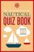 The Adlard Coles Nautical Quiz Book : With 1,000 Questions