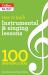 100 Ideas for Music: Instrumental and Singing Teaching