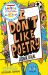 I Don't Like Poetry : By the Winner of the Laugh Out Loud Award. 'Wonderful and Imaginative' the Times