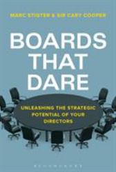 Boards That Dare : How to Future-Proof Today's Corporate Boards