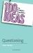 100 Ideas for Primary Teachers: Questioning