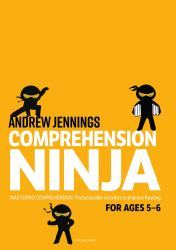 Comprehension Ninja for Ages 5-6: Non-Fiction : Comprehension Worksheets for Year 1