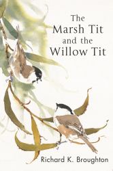 The Marsh Tit and the Willow Tit