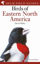 Field Guide to the Birds of Eastern North America : Second Edition