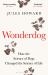 Wonderdog : How the Science of Dogs Changed the Science of Life - WINNER of the BARKER BOOK AWARD for NON-FICTION