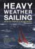 Heavy Weather Sailing 8th Edition