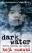 Dark Water