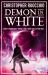 Demon in White : Book Three