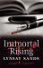 Immortal Rising : Book Thirty-Four