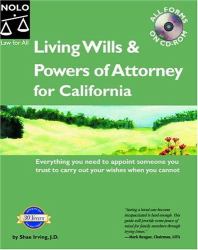 Living Wills and Powers of Attorney for California