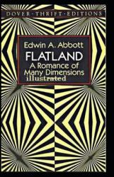 Flatland : A Romance of Many Dimensions Illustrated