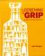 Loosening the Grip : A Handbook of Alcohol Information