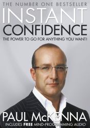 Instant Confidence : The No. 1 Bestseller