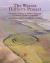 The Wessex Hillforts Project : Extensive Survey of Hillfort Interiors in Central Southern England