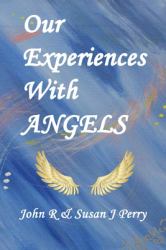 Our Experiences with ANGELS