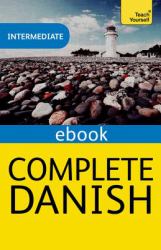 Complete Danish : Teach Yourself