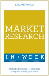 Market Research in a Week: Teach Yourself