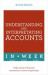 Understanding and Interpreting Accounts in a Week: Teach Yourself