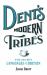 Dent's Modern Tribes : The Secret Languages of Britain