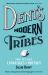 Dent's Modern Tribes : The Secret Languages of Britain