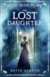 The Lost Daughter : A Jean Brash Mystery 2