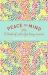 Peace of Mind a Book of Calm for Busy Mums