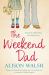 The Weekend Dad