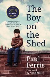 The Boy on the Shed : Shortlisted for the William Hill Sports Book of the Year Award