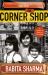 The Corner Shop : A BBC 2 Between the Covers Book Club Pick