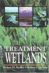 Treatment Wetlands : Theory and Implementation