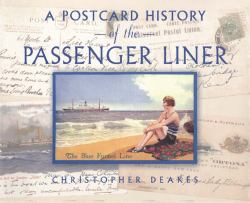 Postcard History of the Passenger Liner