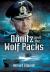 Donitz and the Wolf Packs