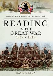 Reading in the Great War 1917-1919