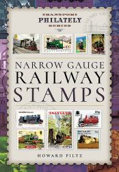 Narrow Gauge Railway Stamps : A Collector's Guide