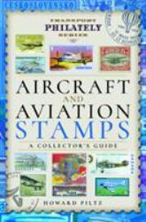 Aircraft and Aviation Stamps : A Collector's Guide