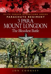 3 para - Mount Longdon - the Bloodiest Battle