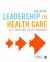 Leadership in Health Care