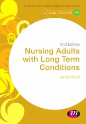 Nursing Adults with Long Term Conditions