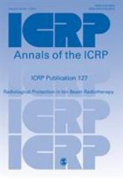 ICRP Publication 127 : Radiological Protection in Ion Beam Radiotherapy