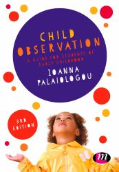 Child Observation : A Guide for Students of Early Childhood