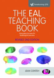 The EAL Teaching Book : Promoting Success for Multilingual Learners