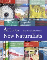 Art of the New Naturalists: A Complete History