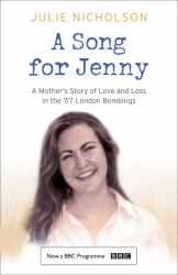 Song for Jenny: A Mother's Story of Love and Loss