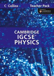 Cambridge IGCSE Physics Teacher Pack