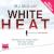 White Heat