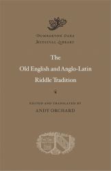 The Old English and Anglo-Latin Riddle Tradition