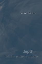 Depth : An Account of Scientific Explanation